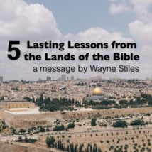 five-lasting-lessons-from-the-lands-of-the-bible-2